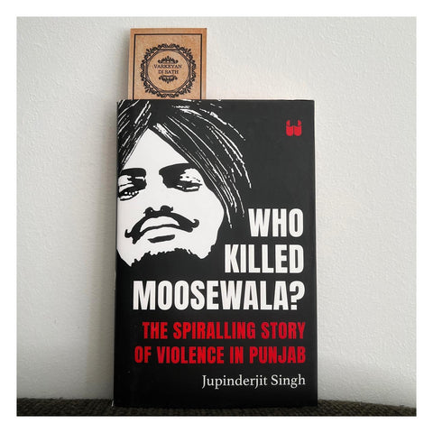 Who Killed Moosewala?