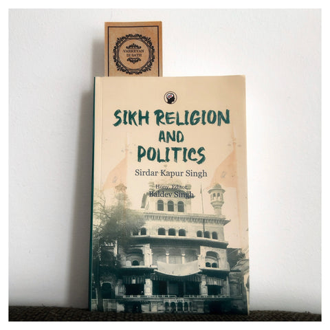 Sikh Religion And Politics